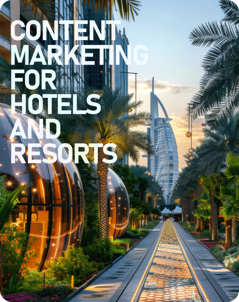 Hotels & Resorts Content Marketing